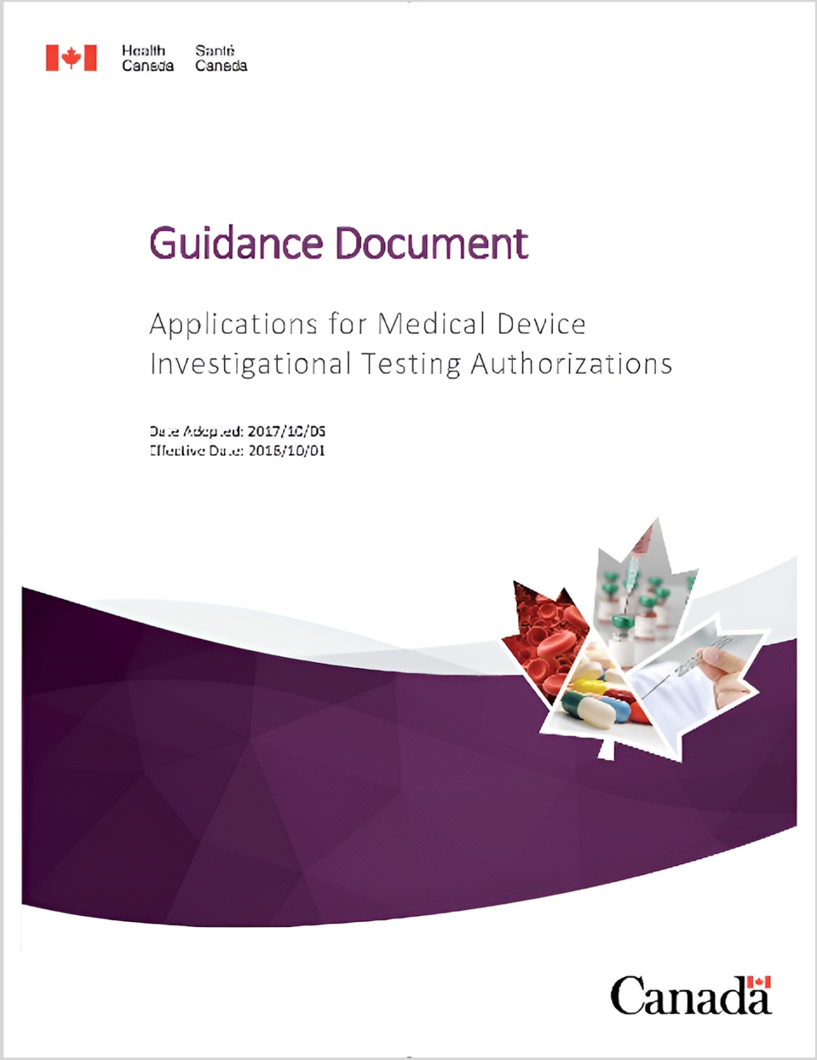 Health Canada guidance document for medical device investigational testing authorizations